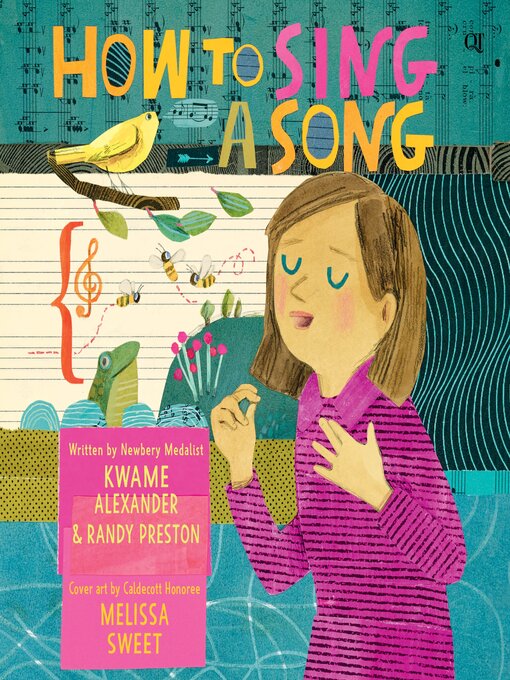 Title details for How to Sing a Song by Kwame Alexander - Available